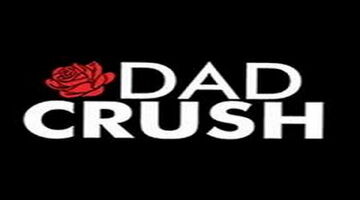 DadCrush